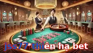 jss77 thiên hạ bet